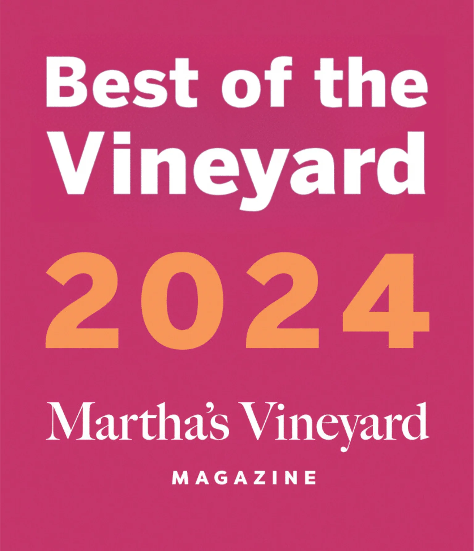 Best of the Vineyard 2024